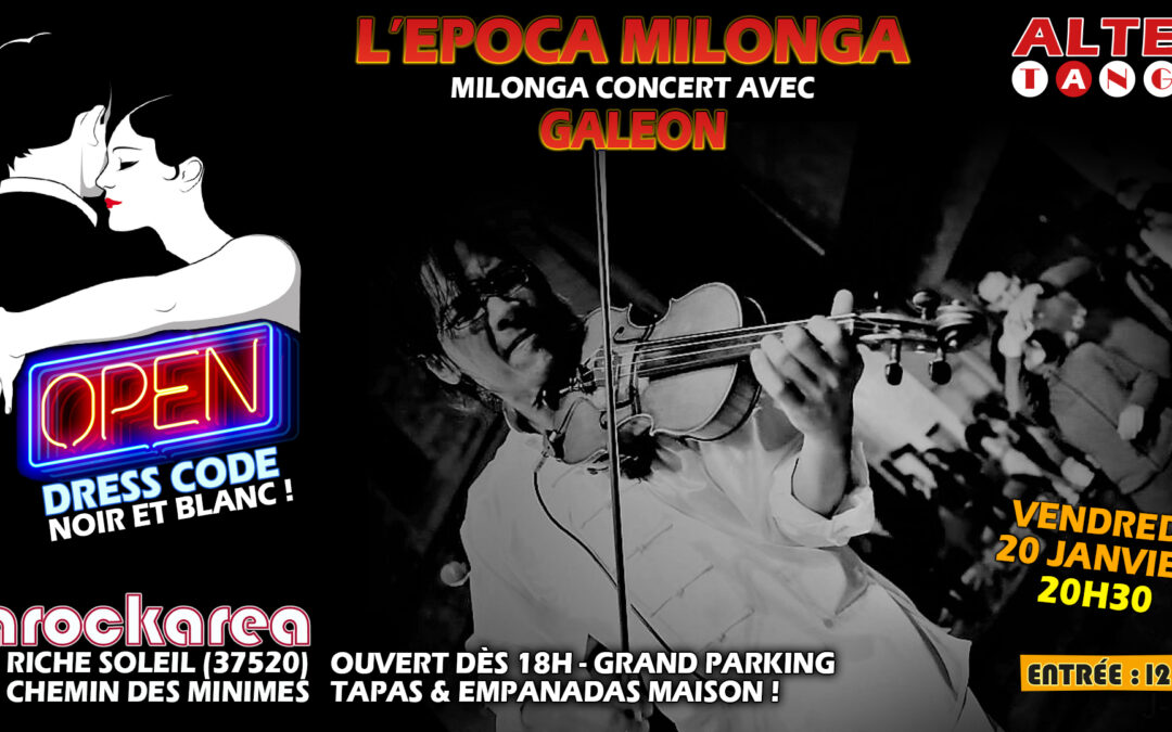 EPOCA MILONGA du 20 janvier 2023