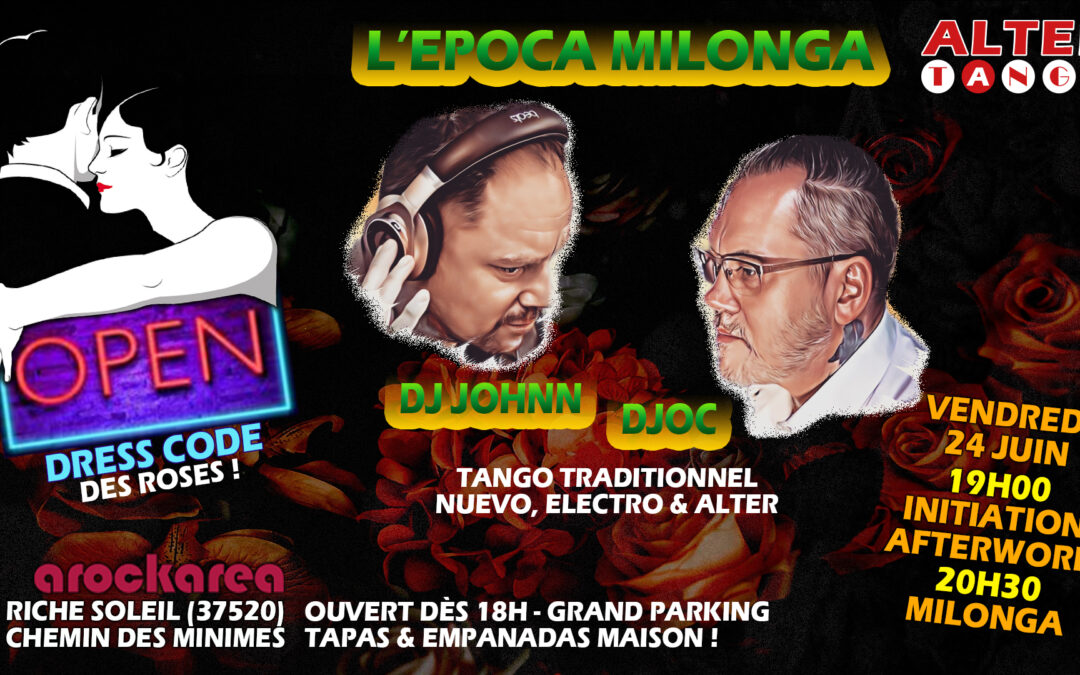 EPOCA MILONGA du 24 juin 2022