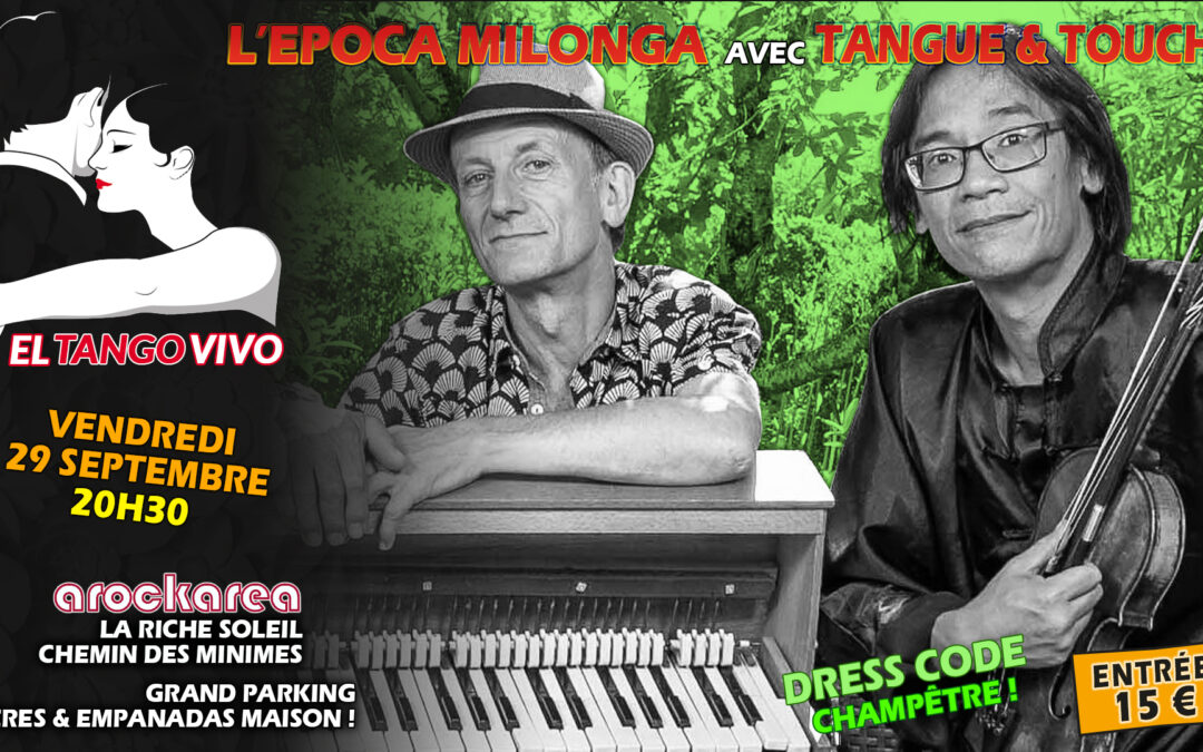 EPOCA MILONGA du 29 septembre 2023